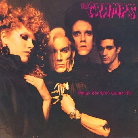 Songs The Lord Taught Us by The Cramps, album cover (original album artwork)