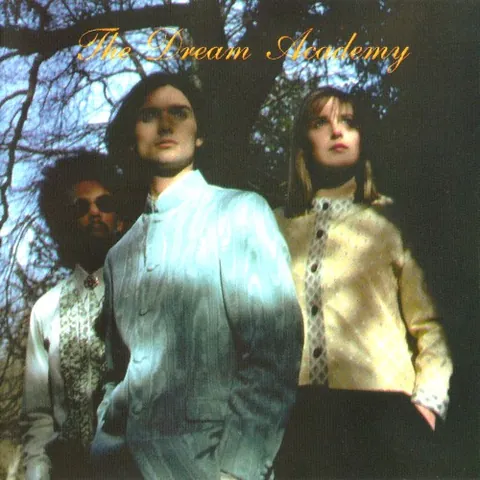 The Dream Academy (Rhino Reserve) by The Dream Academy, album cover (original album artwork)
